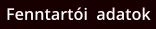 Fenntartói  adatok